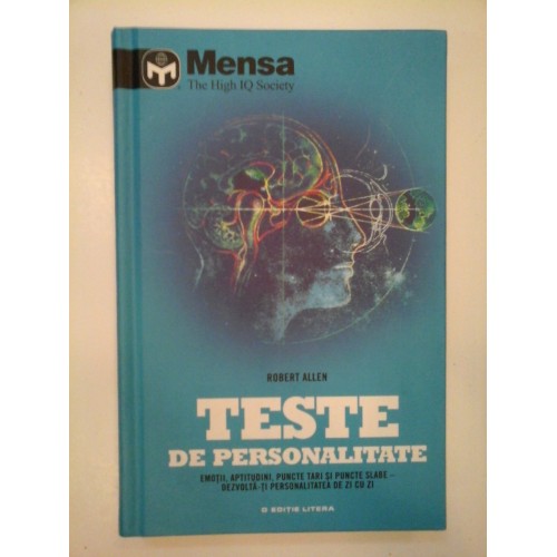 TESTE DE PERSONALITATE - ROBERT ALLEN TESTE DE PERSONALITATE - ROBERT ALLEN